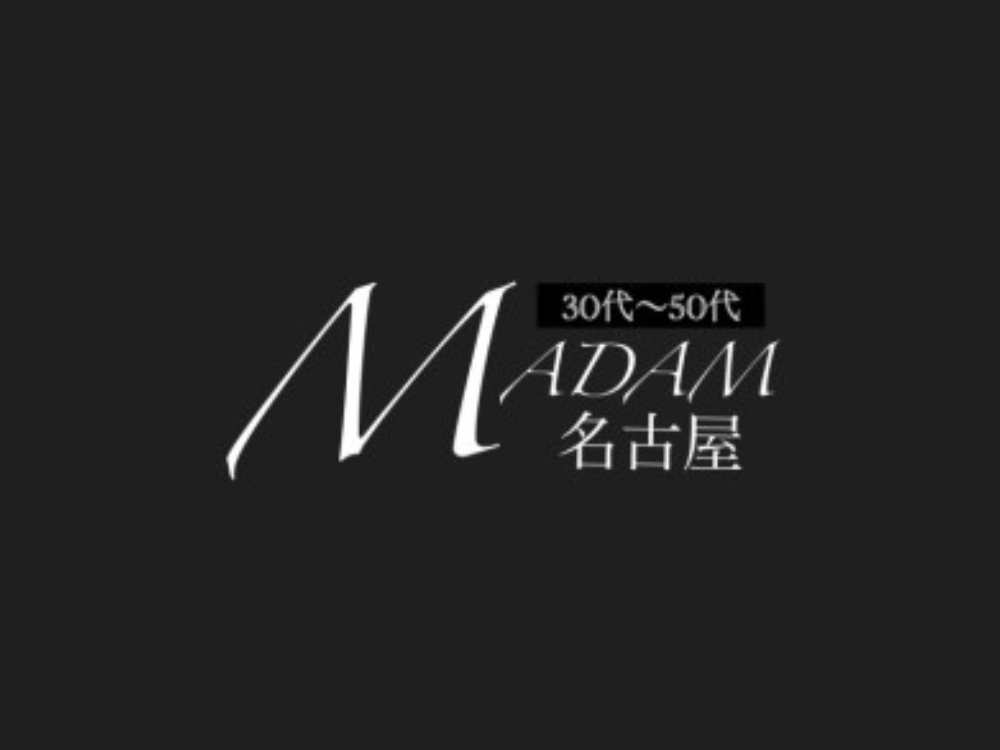 MADAM（マダム）名古屋