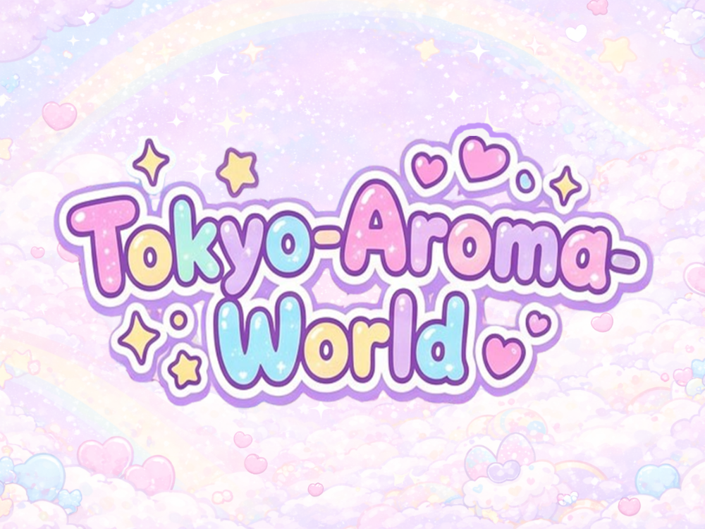Tokyo-Aroma-World（東京アロマワールド）